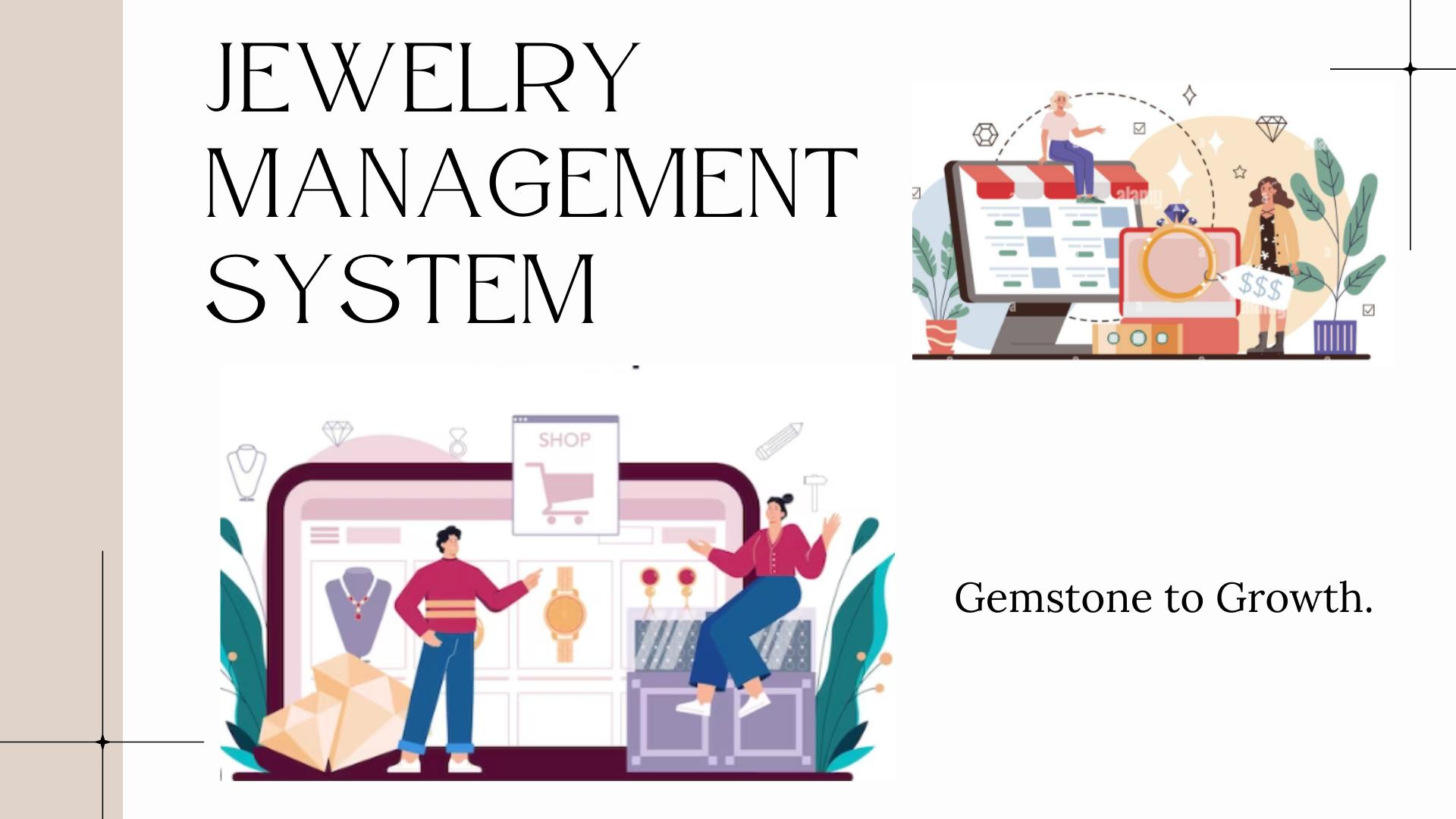 Jewelry Management System 